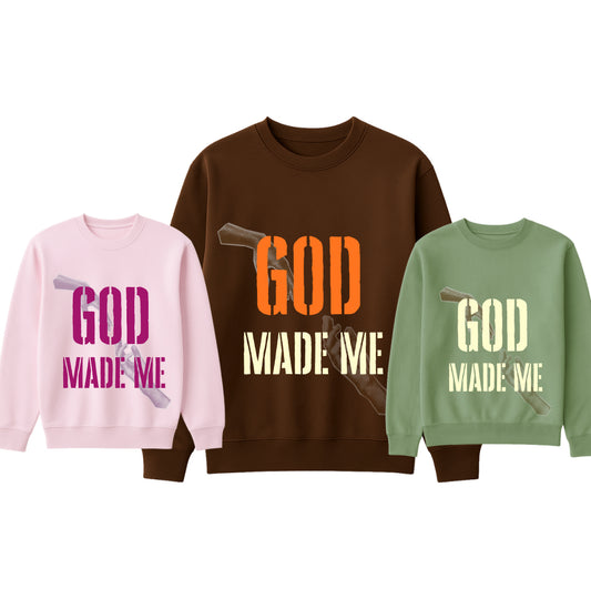“GOD MADE ME” Crewneck Bundle – 3 for $100